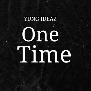 One Time (Explicit)