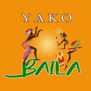 Yako Baila (Explicit)