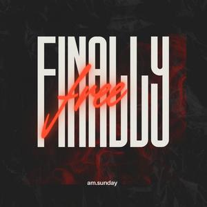 Finally Free (feat. MTMShine)