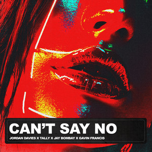 Can't Say No (feat. Gavin Francis)
