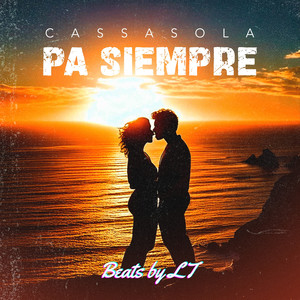 Pa Siempre (14 de Febrero)