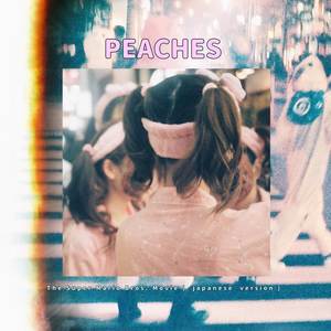 Peaches (Japanese Version)