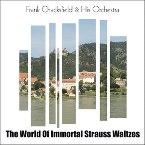 The World Of Immortal Strauss Waltzes