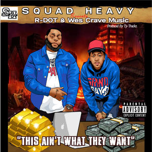 This Ain't What They Want (feat. WesCraveMusic) [Explicit]