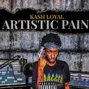 Artistic Pain(Unreleased Single) (Explicit)