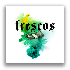 Frescos (Explicit)