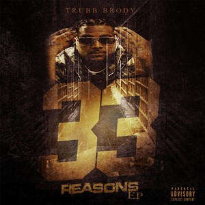 33 Reasons (Explicit)