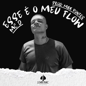 Esse é o Meu Flow (Explicit)