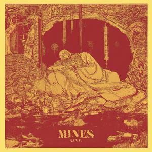 Mines (Live) [Explicit]