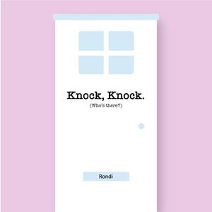 Knock, Knock.(Who's There?)