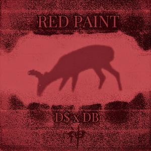Red Paint (feat. Dollbreaker) (Explicit)