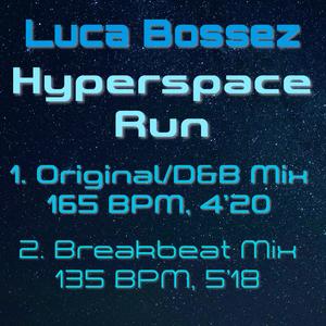 Hyperspace Run (Breakbeat Mix)