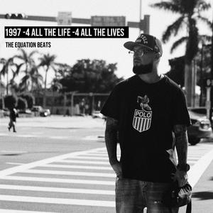 1997 4 all the life 4 all the lives