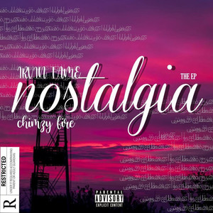 Nostalgia (Explicit)