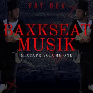 Baxkseat Musik Vol.1 (Explicit)