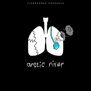 Arctic River (Explicit)