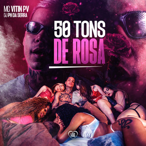 50 Tons de Rosa (Explicit)