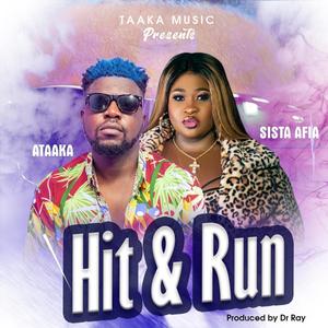 Hit & Run (feat. Sista Afia)