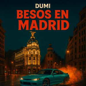 BESOS EN MADRID