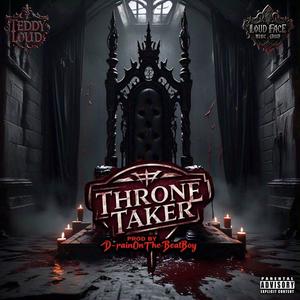 Throne Taker (Explicit)