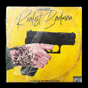 Realest Badman (Explicit)