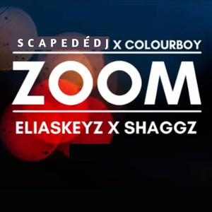 ZOOM (feat. Eliaskeyz & Shaggz) (Explicit)