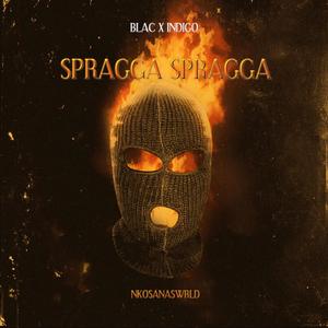 SPRAGGA SPRAGGA (Explicit)