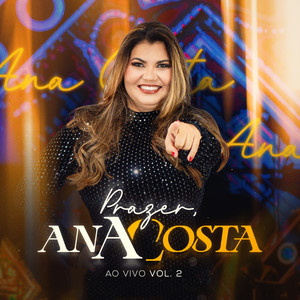 Prazer, Ana Costa - Vol.2 (Ao Vivo)