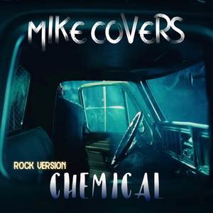 Chemical (Rock Version|Explicit)