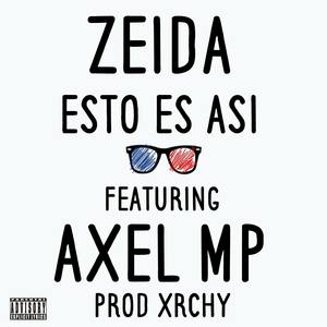 Esto Es Asi(feat. Axel MP) (Explicit Version|Explicit)