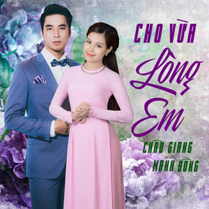 Cho Vừa Lòng Em