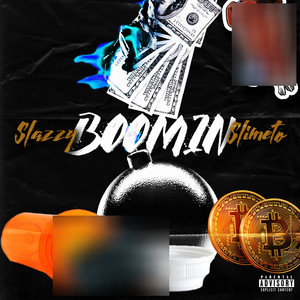 Boomin (Explicit)