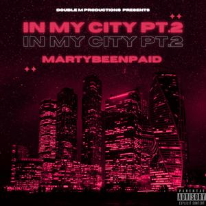 In My City Pt. 2 (Explicit)