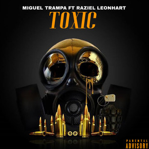 Toxic (Explicit)