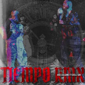 Tiempo Remix (feat. Axell Sun)