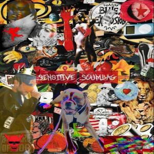 Sensitive Scumbag (Explicit)