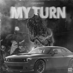 MY TURN (Explicit)