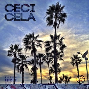 Ceci cela (Explicit)