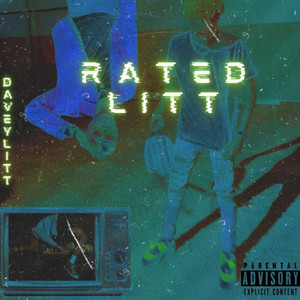 RATED LITT (Explicit)