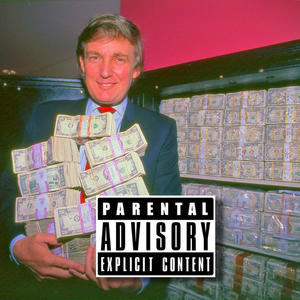 Donald Trump (Explicit)