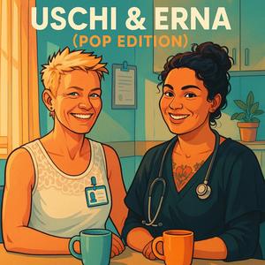 Uschi & Erna (Pop Edition)