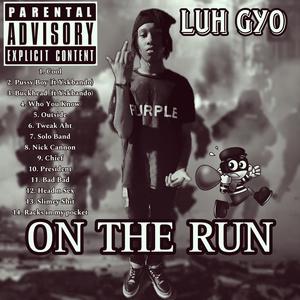 On The Run (Explicit)