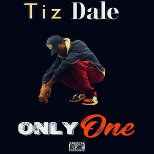 Only One (Explicit)