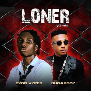 Loner (Remix)