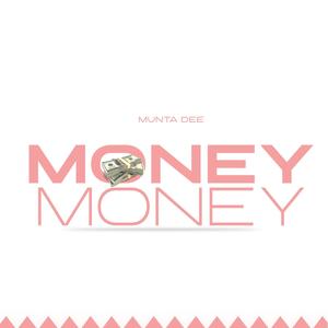 Money Money (Explicit)