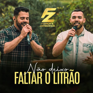 Não Deixo Faltar o Litrão