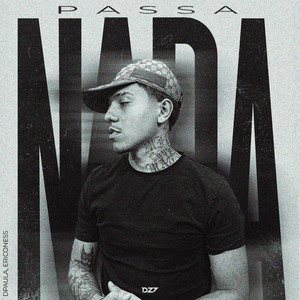PASSA NADA (Explicit)