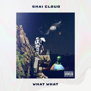 What What (Explicit)