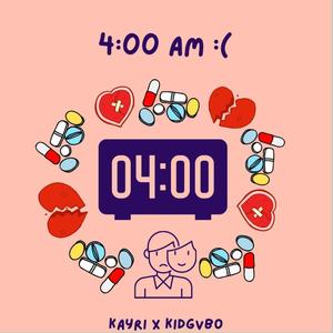 4 AM(feat. Kayri)