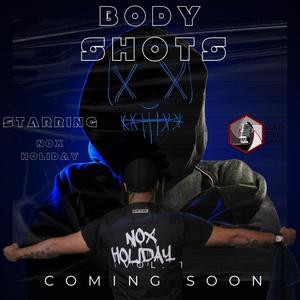 BODY SHOT'S (Explicit)